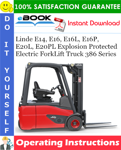 Linde E14, E16, E16L, E16P, E20L, E20PL Explosion Protected Electric ForkLift Truck