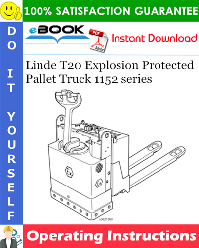 Linde T20 Explosion Protected Pallet Truck 1152 series Operating Instructions