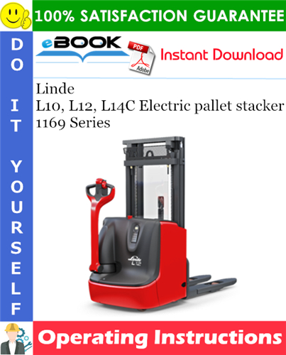Linde L10, L12, L14C Electric pallet stacker 1169 Series Operating Instructions