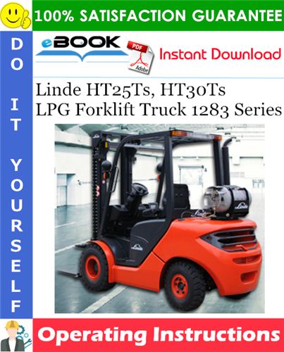 Linde HT25Ts, HT30Ts LPG Forklift Truck 1283 Series Operating Instructions