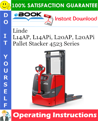 Linde L14AP, L14APi, L20AP, L20APi Pallet Stacker 4523 Series Operating Instructions