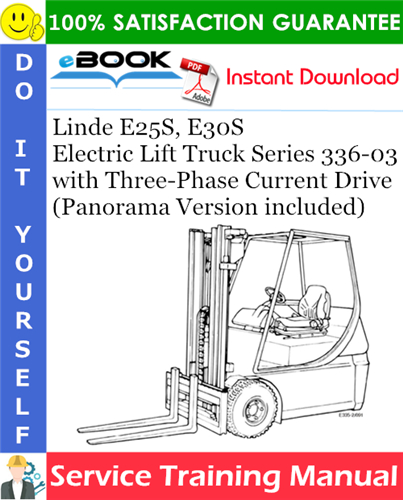 Linde E25S, E30S Electric Lift Truck Series 336-03 with Three-Phase Current Drive