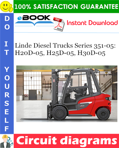 Linde Diesel Trucks Series 351-05: H20D-05, H25D-05, H30D-05 Circuit diagrams