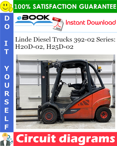 Linde Diesel Trucks 392-02 Series: H20D-02, H25D-02 Circuit diagrams