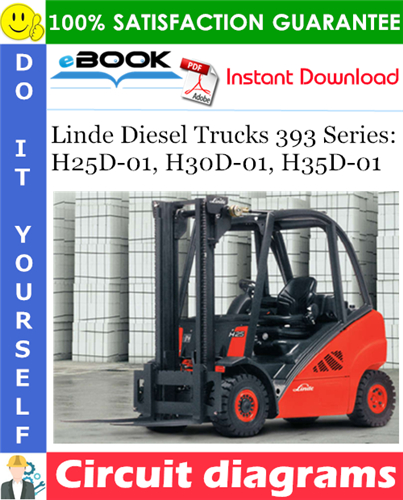 Linde Diesel Trucks 393 Series: H25D-01, H30D-01, H35D-01 Circuit diagrams