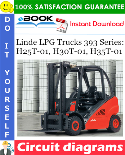 Linde LPG Trucks 393 Series: H25T-01, H30T-01, H35T-01 Circuit diagrams