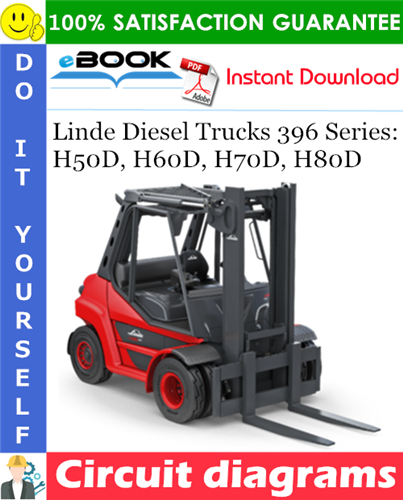 Linde Diesel Trucks 396 Series: H50D, H60D, H70D, H80D Circuit diagrams