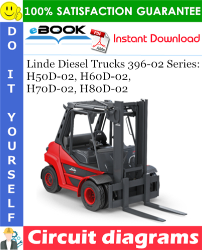 Linde Diesel Trucks 396-02 Series: H50D-02, H60D-02, H70D-02, H80D-02 Circuit diagrams