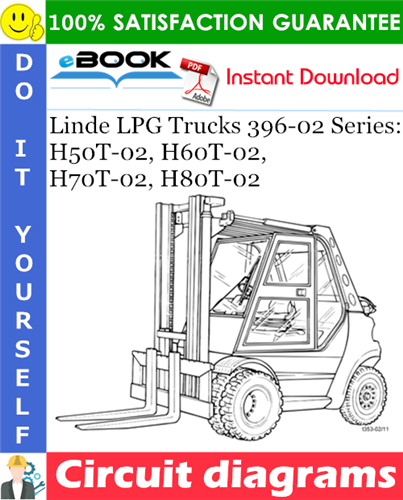 Linde LPG Trucks 396-02 Series: H50T-02, H60T-02, H70T-02, H80T-02 Circuit diagrams