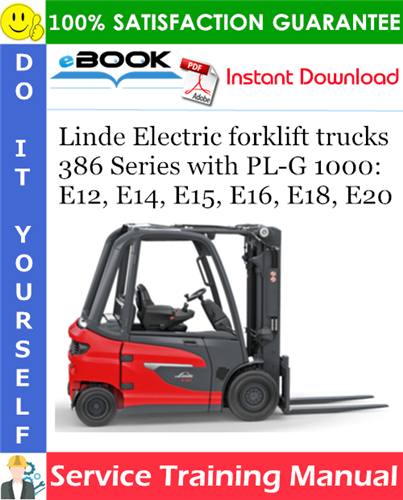 Linde Electric forklift trucks 386 Series with PL-G 1000: E12, E14, E15, E16, E18, E20