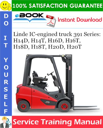 Linde IC-engined truck 391 Series: H14D, H14T, H16D, H16T, H18D, H18T, H20D, H20T