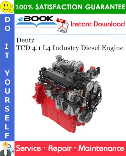 Deutz TCD 4.1 L4 Industry Diesel Engine Service Repair Manual