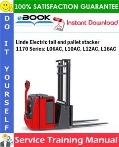 Linde Electric tail end pallet stacker 1170 Series: L06AC, L10AC, L12AC, L16AC