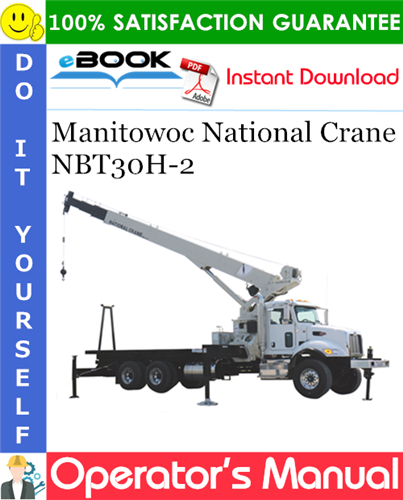 Manitowoc National Crane NBT30H-2 Operator's Manual