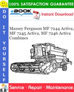 Massey Ferguson MF 7244 Activa, MF 7245 Activa, MF 7246 Activa Combines