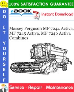 Massey Ferguson MF 7244 Activa, MF 7245 Activa, MF 7246 Activa Combines