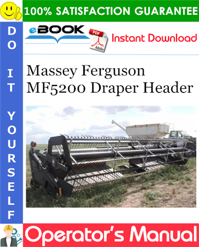 Massey Ferguson MF5200 Draper Header Operator's Manual