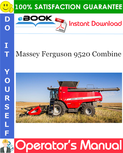 Massey Ferguson 9520 Combine Operator's Manual