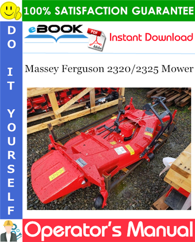Massey Ferguson 2320/2325 Mower Operator's Manual