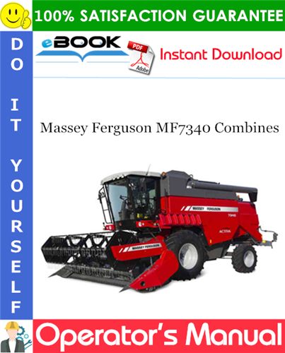 Massey Ferguson MF7340 Combines Operator's Manual