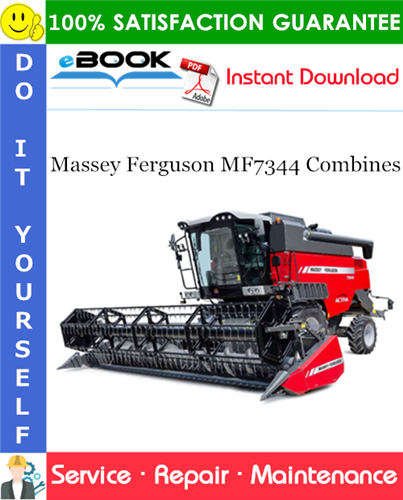 Massey Ferguson MF7344 Combines Service Repair Manual