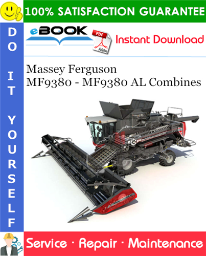 Massey Ferguson MF9380 - MF9380 AL Combines Service Repair Manual