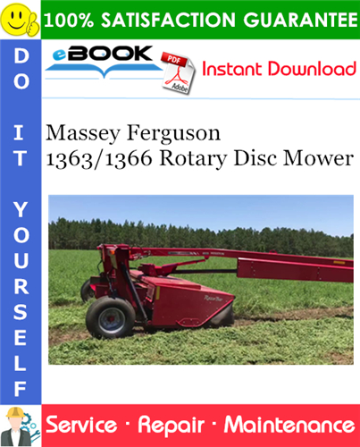Massey Ferguson 1363/1366 Rotary Disc Mower Service Repair Manual