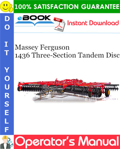 Massey Ferguson 1436 Three-Section Tandem Disc Operator's Manual