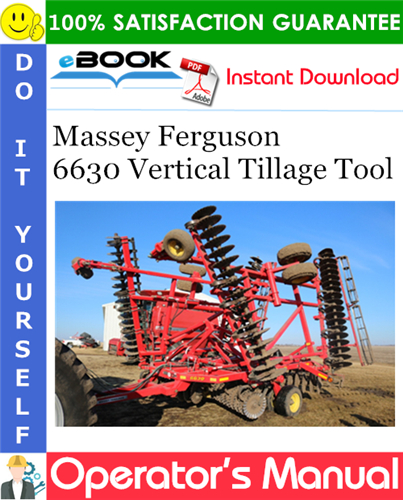 Massey Ferguson 6630 Vertical Tillage Tool Operator's Manual