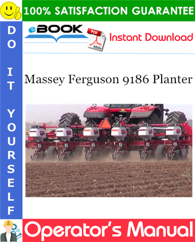 Massey Ferguson 9186 Planter Operator's Manual