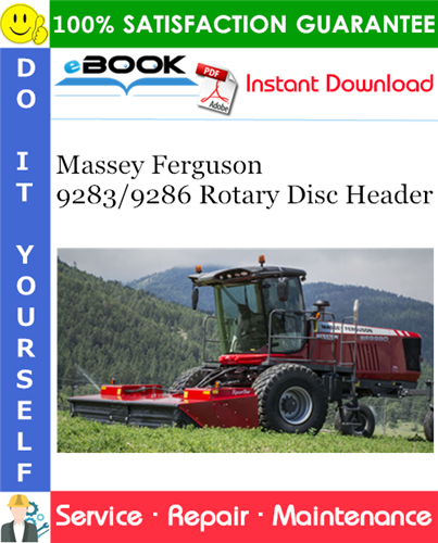 Massey Ferguson 9283/9286 Rotary Disc Header Service Repair Manual