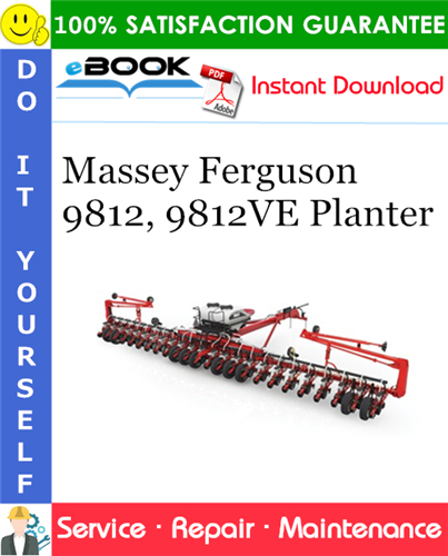Massey Ferguson 9812, 9812VE Planter Service Repair Manual