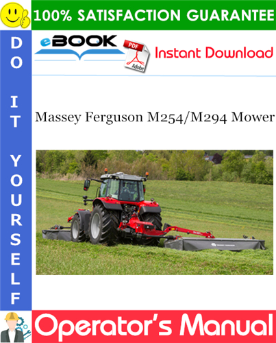 Massey Ferguson M254/M294 Mower Operator's Manual