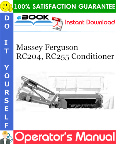 Massey Ferguson RC204, RC255 Conditioner Operator's Manual