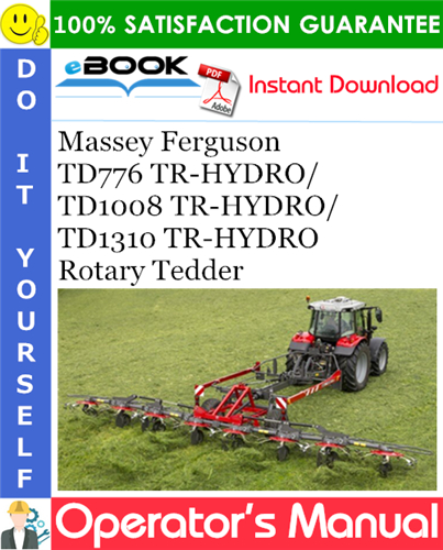 Massey Ferguson TD776 TR-HYDRO/TD1008 TR-HYDRO/TD1310 TR-HYDRO Rotary Tedder