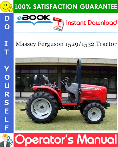 Massey Ferguson 1529/1532 Tractor Operator's Manual