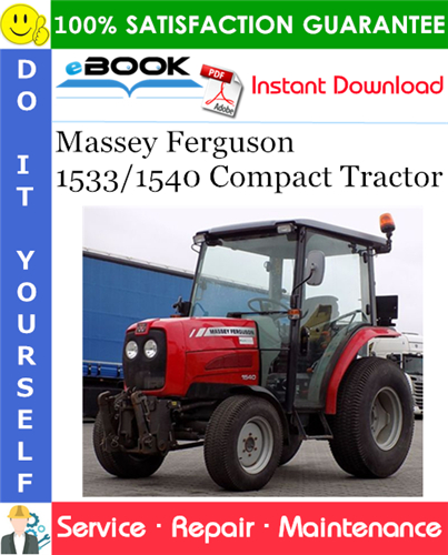 Massey Ferguson 1533/1540 Compact Tractor Service Repair Manual