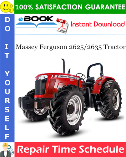 Massey Ferguson 2625/2635 Tractor Repair Time Schedule Manual