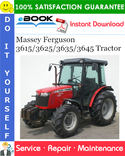 Massey Ferguson 3615/3625/3635/3645 Tractor Service Repair Manual