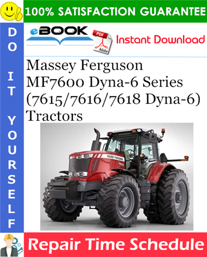 Massey Ferguson MF7600 Dyna-6 Series (7615/7616/7618 Dyna-6) Tractors