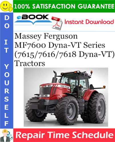 Massey Ferguson MF7600 Dyna-VT Series (7615/7616/7618 Dyna-VT) Tractors