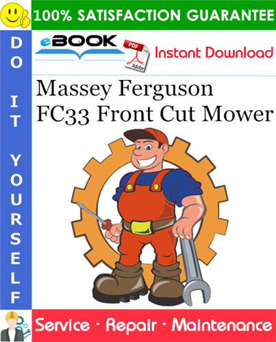 Massey Ferguson FC33 Front Cut Mower Service Repair Manual