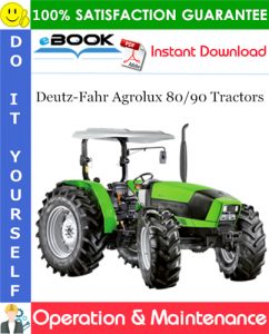 Deutz-Fahr Agrolux 80/90 Tractors Operation & Maintenance Manual