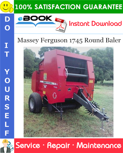 Massey Ferguson 1745 Round Baler Service Repair Manual