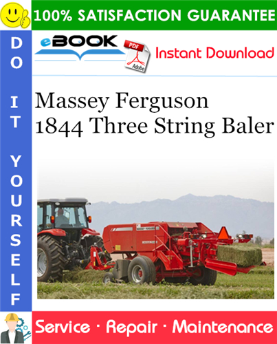 Massey Ferguson 1844 Three String Baler Service Repair Manual