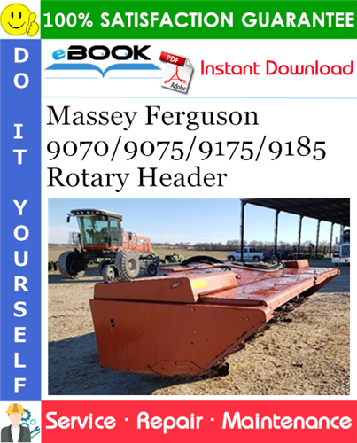 Massey Ferguson 9070/9075/9175/9185 Rotary Header Service Repair Manual