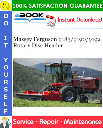 Massey Ferguson 9183/9190/9192 Rotary Disc Header Service Repair Manual