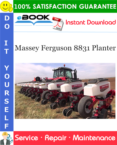 Massey Ferguson 8831 Planter Service Repair Manual