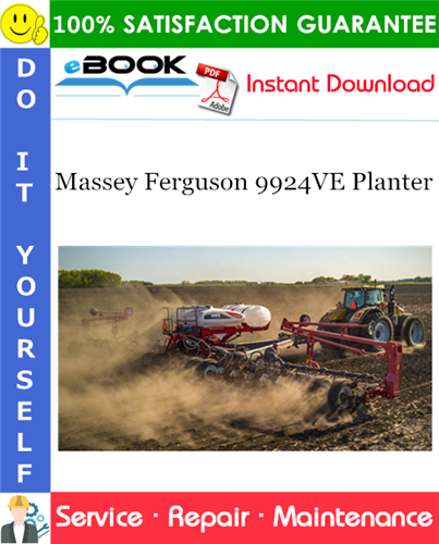 Massey Ferguson 9924VE Planter Service Repair Manual