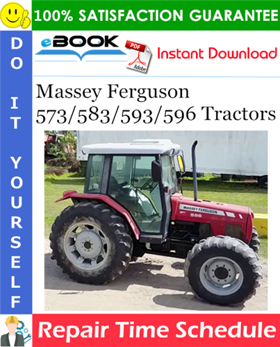 Massey Ferguson 573/583/593/596 Tractors Repair Time Schedule Manual